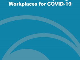 OSHA Guidance As Non-Essential Businesses Reopen and Employees Return to Work