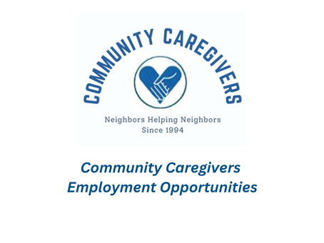 Community Caregivers Employment Opportunities