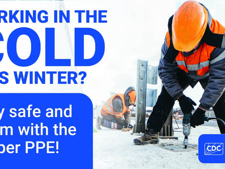 Working in COLD Weather - PPE