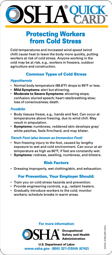 Osha Regulations For Cold Temperature In Workplace It's that time of year to remember to be prepared for winter weather