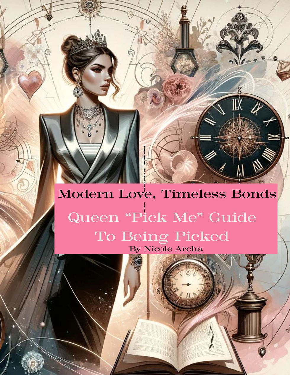 Modern Love, Timeless Bonds Queen Pick Me Guide To Being Picked by Nicole Archa (digital.j