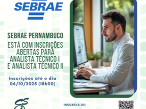 SEBRAE PERNAMBUCO ABRE INSCRIÇÕES PARA PROCESSO SELETIVO