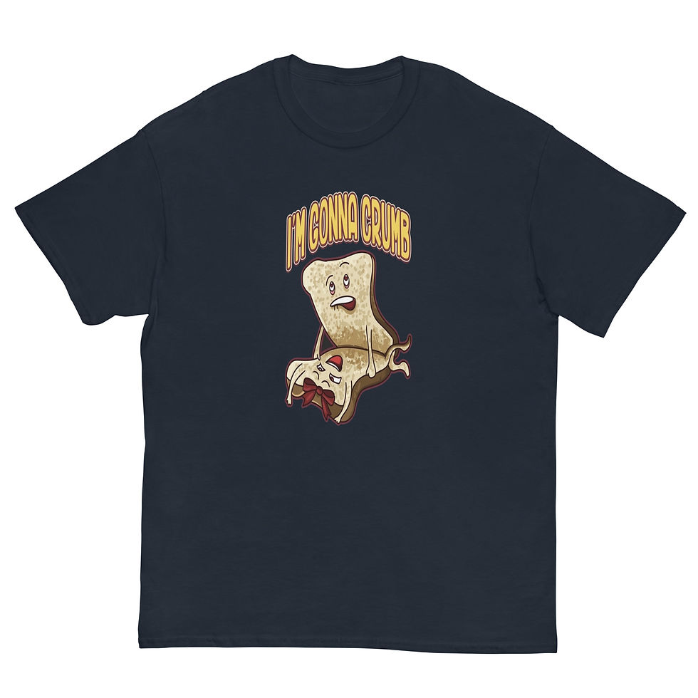 サムネイル： Im Gonna Crumb classic tee