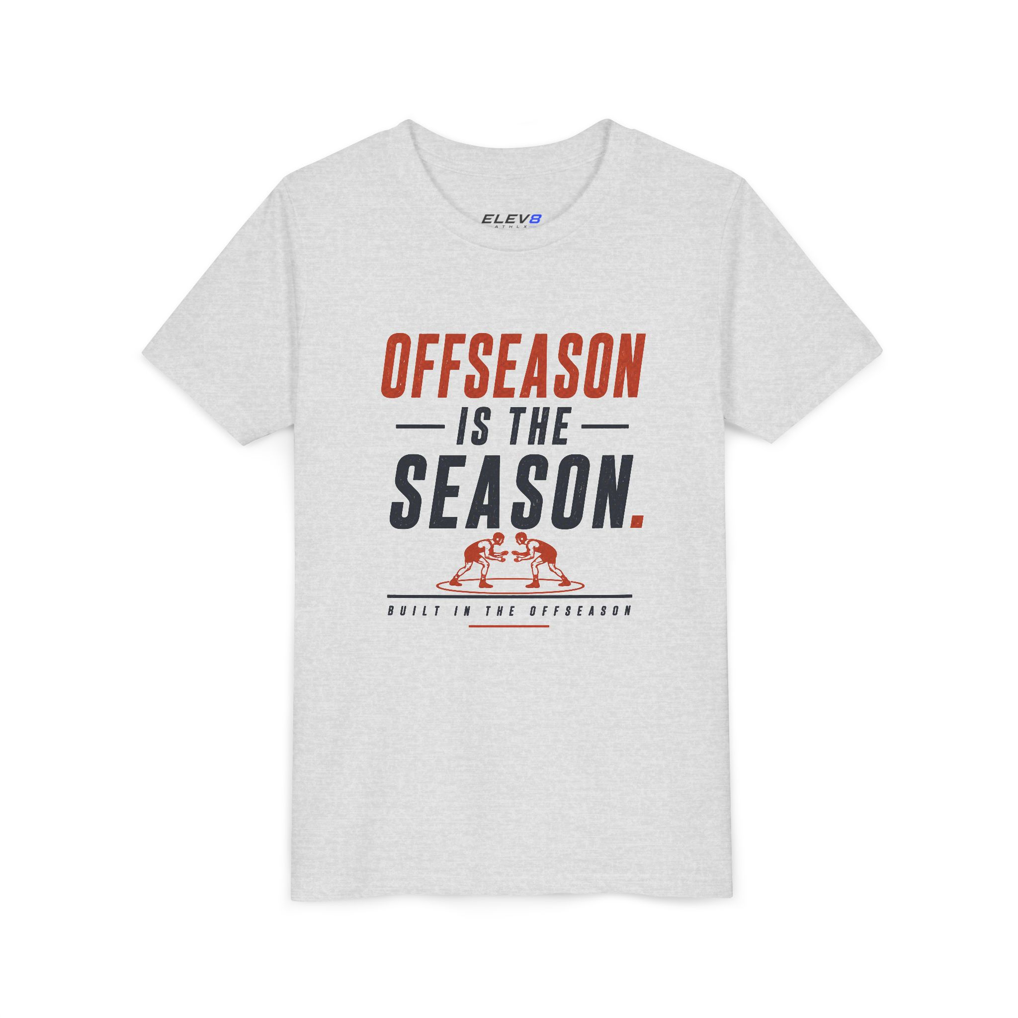 Built in the Offseason | Youth Wrestling Tee | Offseason Is the Season