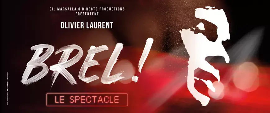 Brel le spectacle 