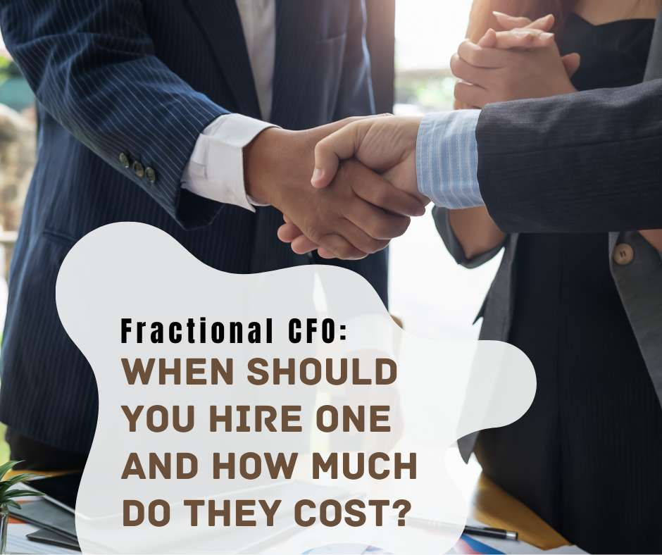 When should your business hire a fractional CFO and what do they cost?