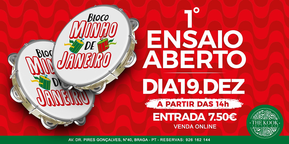 1º Esquenta do Bloco Minho de Janeiro