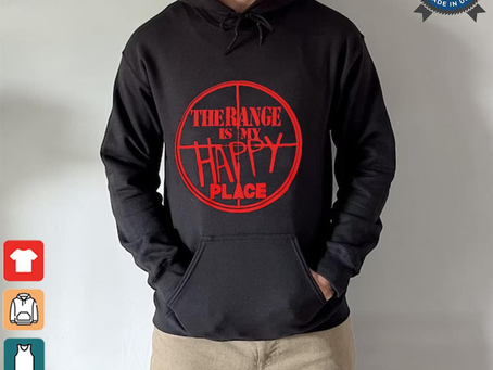 The Range Is My Happy Place T shirt