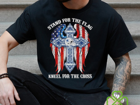 Dallas Cowboys Stand For The Flag Kneel For The Cross 2024 T shirt
