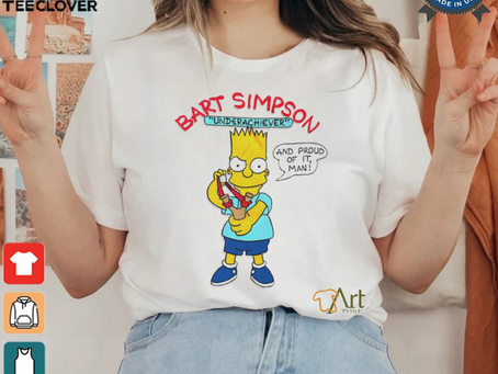 Bart Simpson Underachiever And Proud Of It Man Shirt