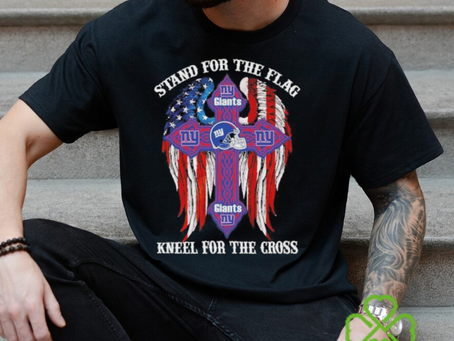 New York Giants Stand For The Flag Kneel For The Cross 2024 T shirt