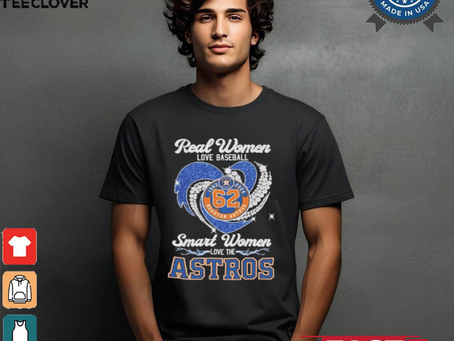 Official Real Women Love Baseball Smart Women Love The Houston Astros 62 Years 1962 2024 Shirt