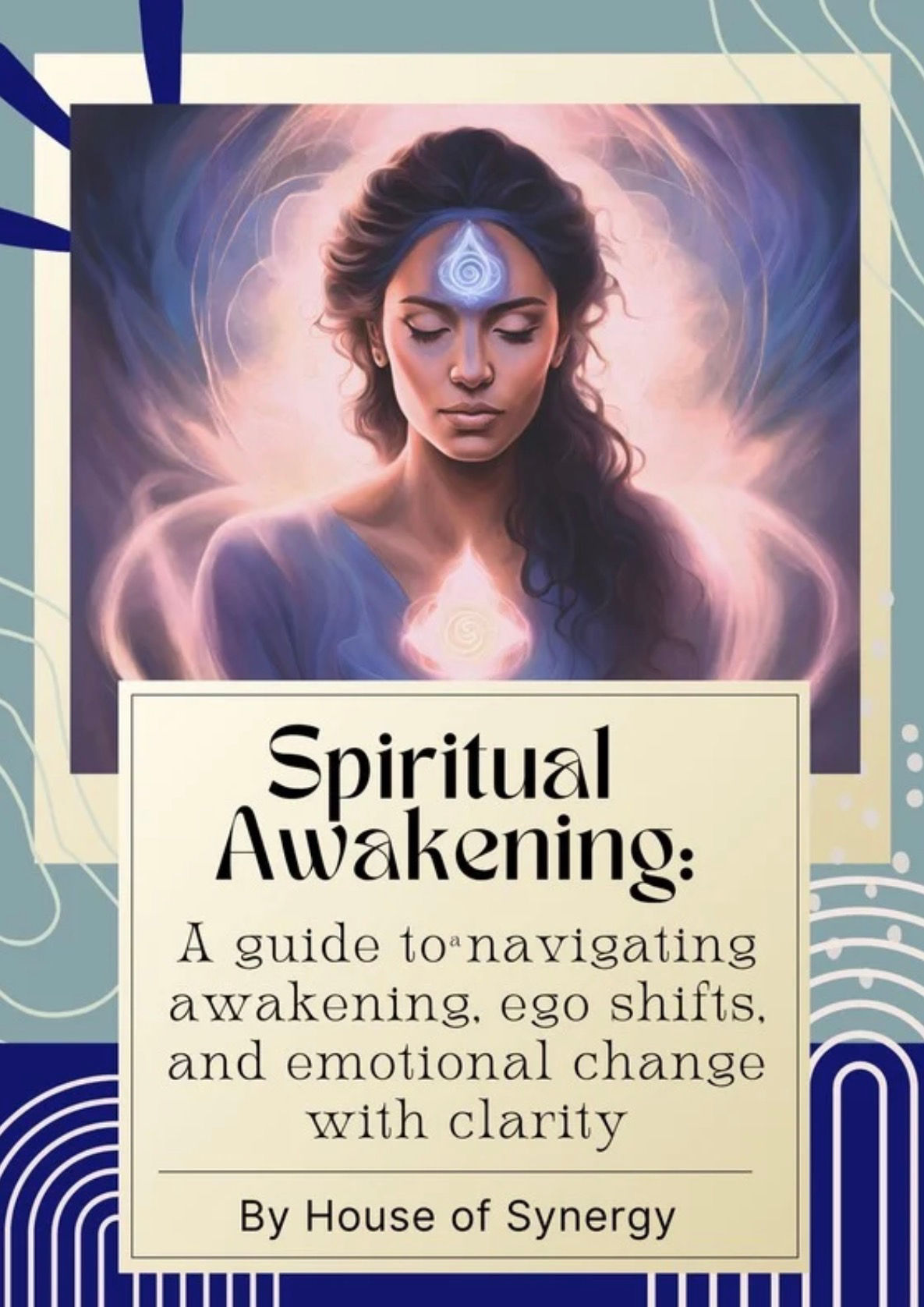 Spiritual Awakening – A guide to navigating awakening, ego shifts, and emotional