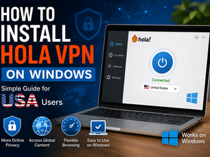 How to Install Hola VPN on Windows