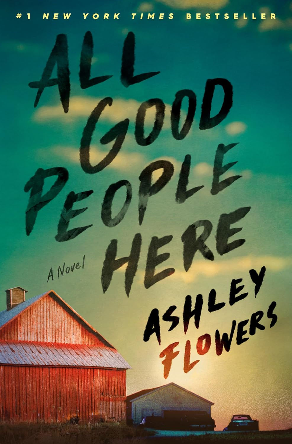 All Good People Here: A Novel (HC)