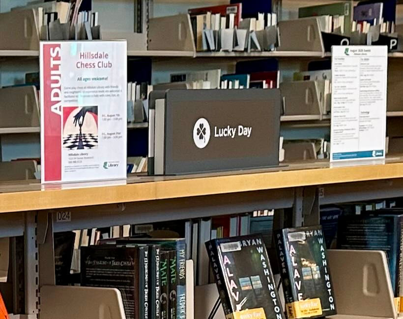Lucky Day books are a special collection of high-demand, new, and bestselling books. They are available for in-person browsing with no holds and no wait.