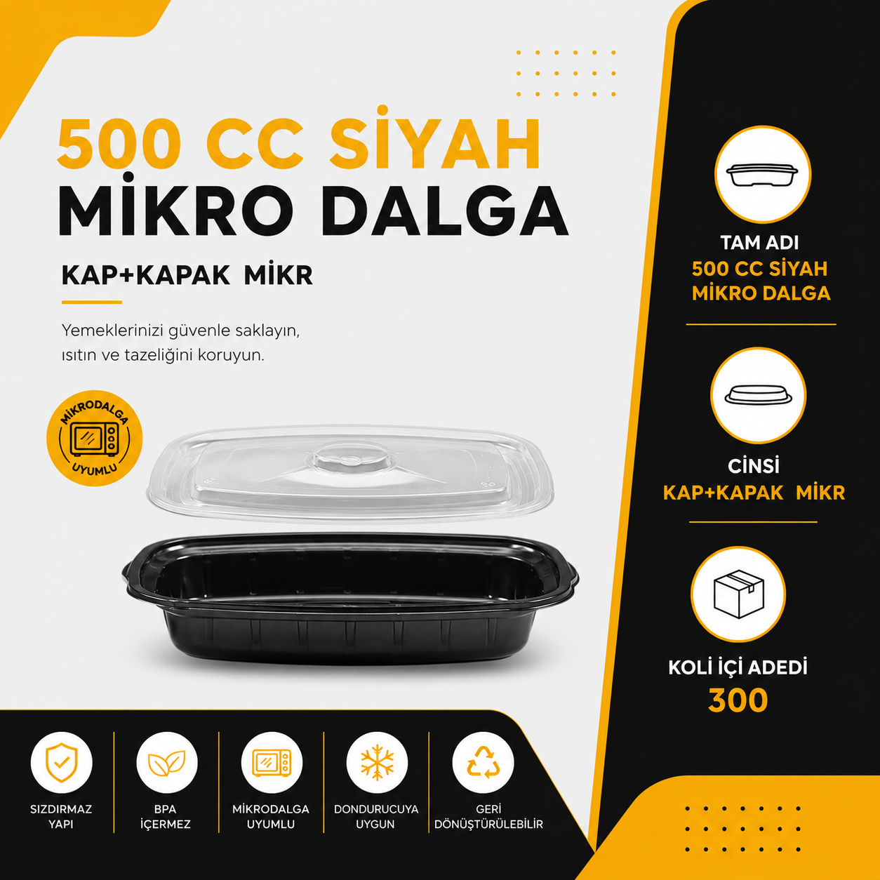 500 CC Siyah Mikro Dalga - Kap+Kapak Mikro - Koli içi adeti 300