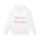 Thumbnail: Dania's Reminder Hooded Sweatshirt