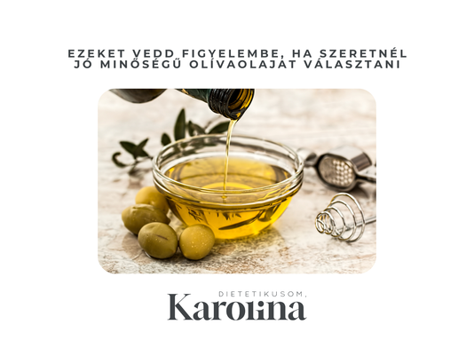 Hogyan válassz olívaolajat?