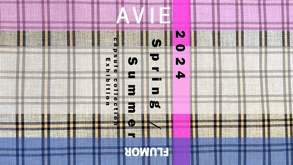 AVIE / FLUMOR 2024 Spring & Summer capsule collection