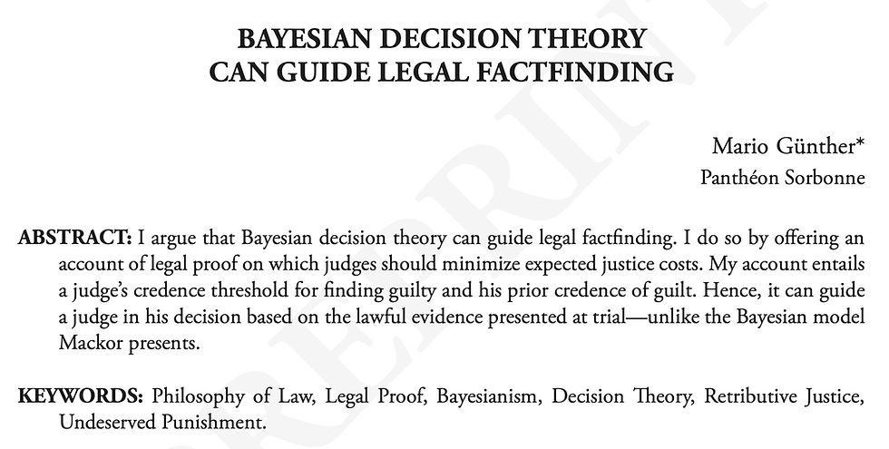 Bayesian Decision Theory Can Guide Legal Factfinding