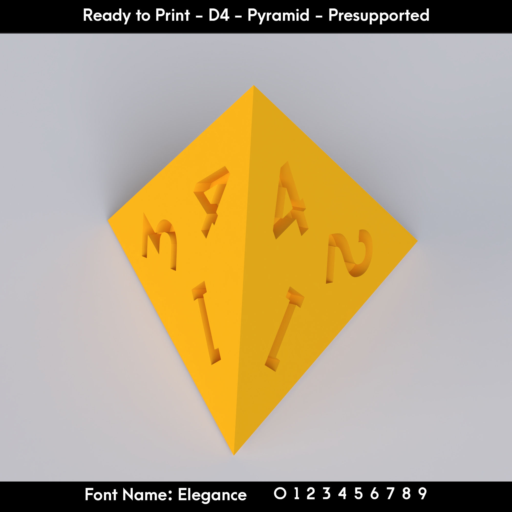 D4 Pyramid - Elegance Font - Presupported