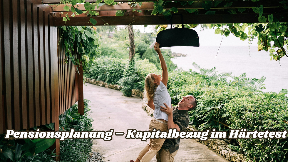 Pensionsplanung – Kapitalbezug im Härtetest