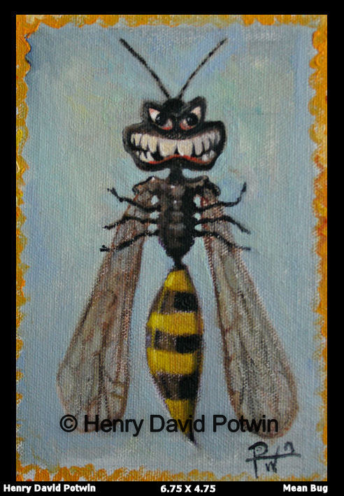Mean Bug - 2006 7X5"