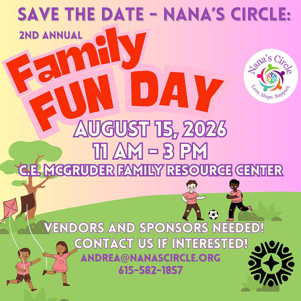 2nd Annual Nana's Circle Family Fun Day