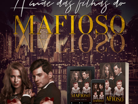 A Mãe das Filhas do Mafioso