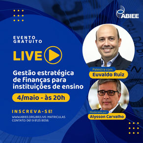 Gestão Estratégica de Finanças para Instituições de Ensino - Live