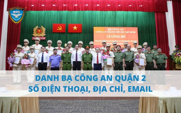 CÔNG AN QUẬN 2: CẬP NHẬT MỚI NHẤT VỀ AN NINH TẠI KHU VỰC
