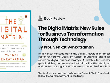 Leading Through Disruption: Lessons from Prof. Venkat Venkatraman’s Digital Matrix