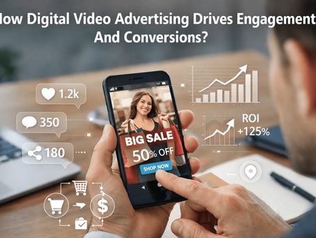 how-does-digital-video-advertising-drive-engagement-and-conversions
