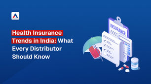 Health Insurance Trends in India: What Every Distributor Should Know