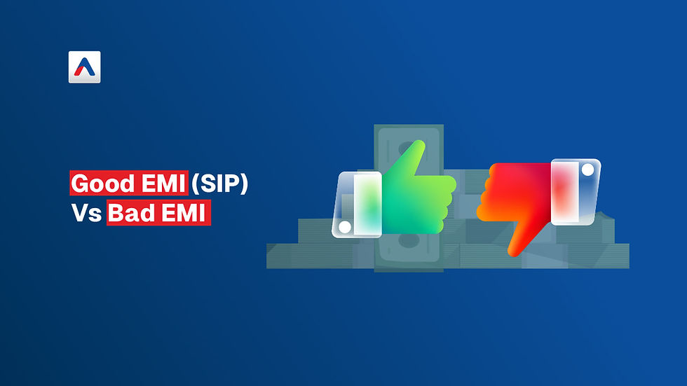 Good EMI vs Bad EMI