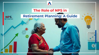The Role of NPS in Retirement Planning: A Guide