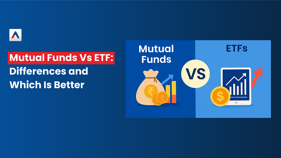 Mutual Funds Vs ETF: Differences and Which Is Better