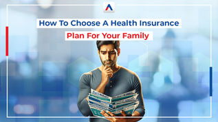 7 Step Guide for Choosing the Perfect Health Insurance Plan for Your Family