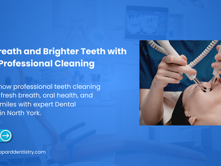 Fresh Breath and Brighter Teeth with Professional Cleaning