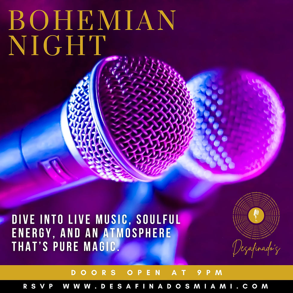BOHEMIAN NIGHT AT DESAFINADO'S