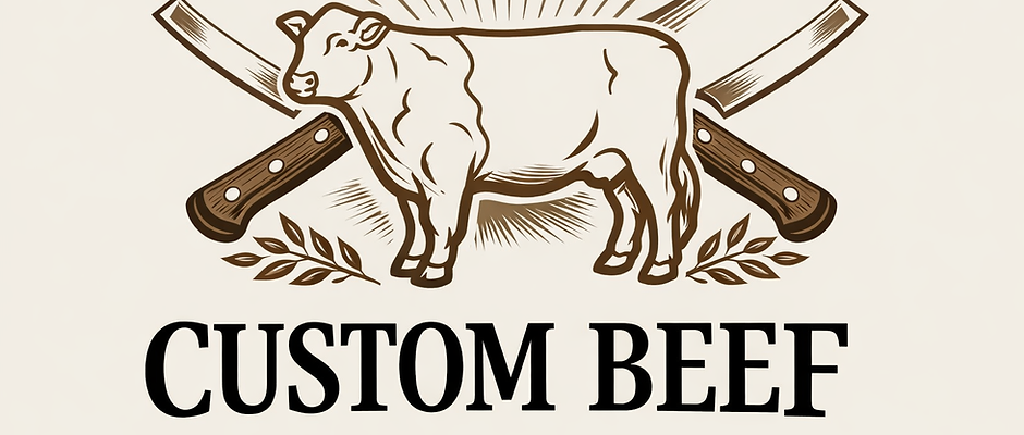 Custom Beef (Deposit)