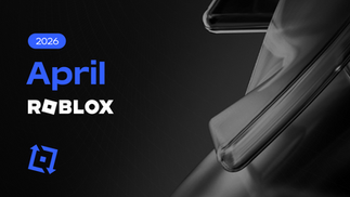 Roblox Recap: April 2026
