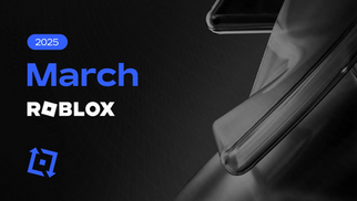 Roblox Recap: March 2025