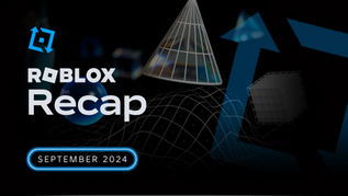 Roblox Recap: September 2024