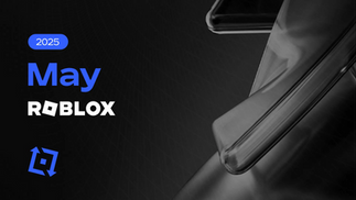 Roblox Recap: May 2025