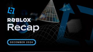 Roblox Recap: December 2024