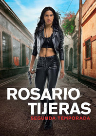 Rosario Tijeras 2