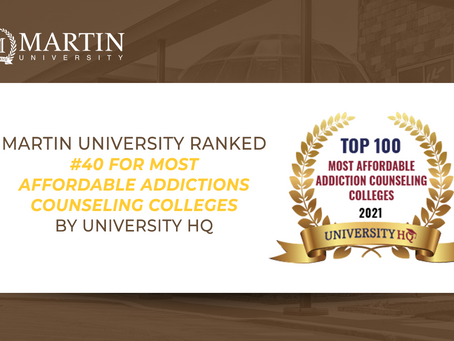 Martin University Ranked #40 for Most Affordable Addictions Counseling Colleges by University HQ