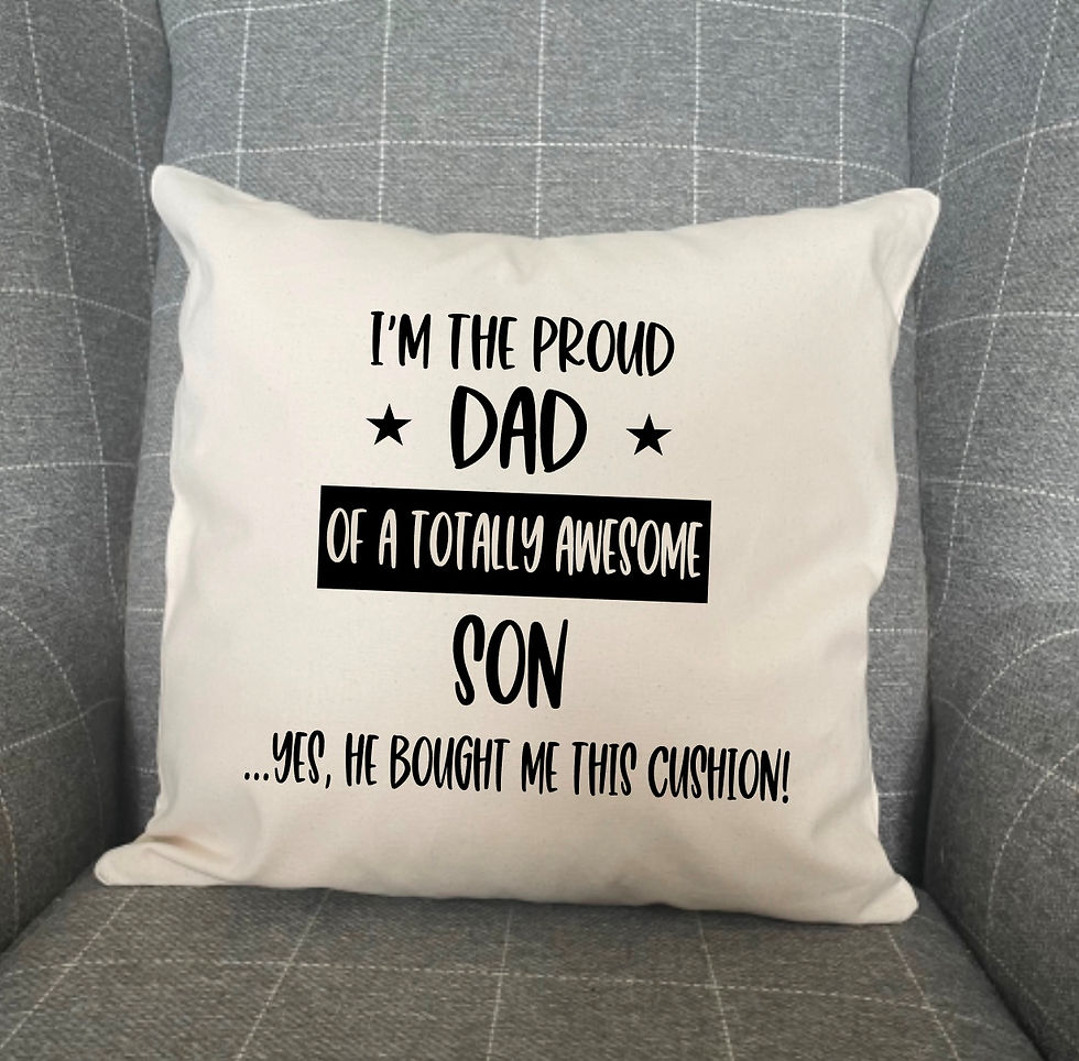 Dad Cushion, I'm The Proud Dad of an Awesome Son Cushion